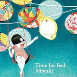 Time for Bed, Miyuki