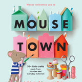 Mousetown Craft Book