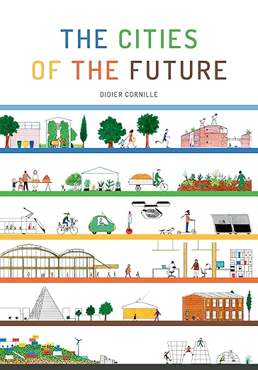 The Cities Of The Future