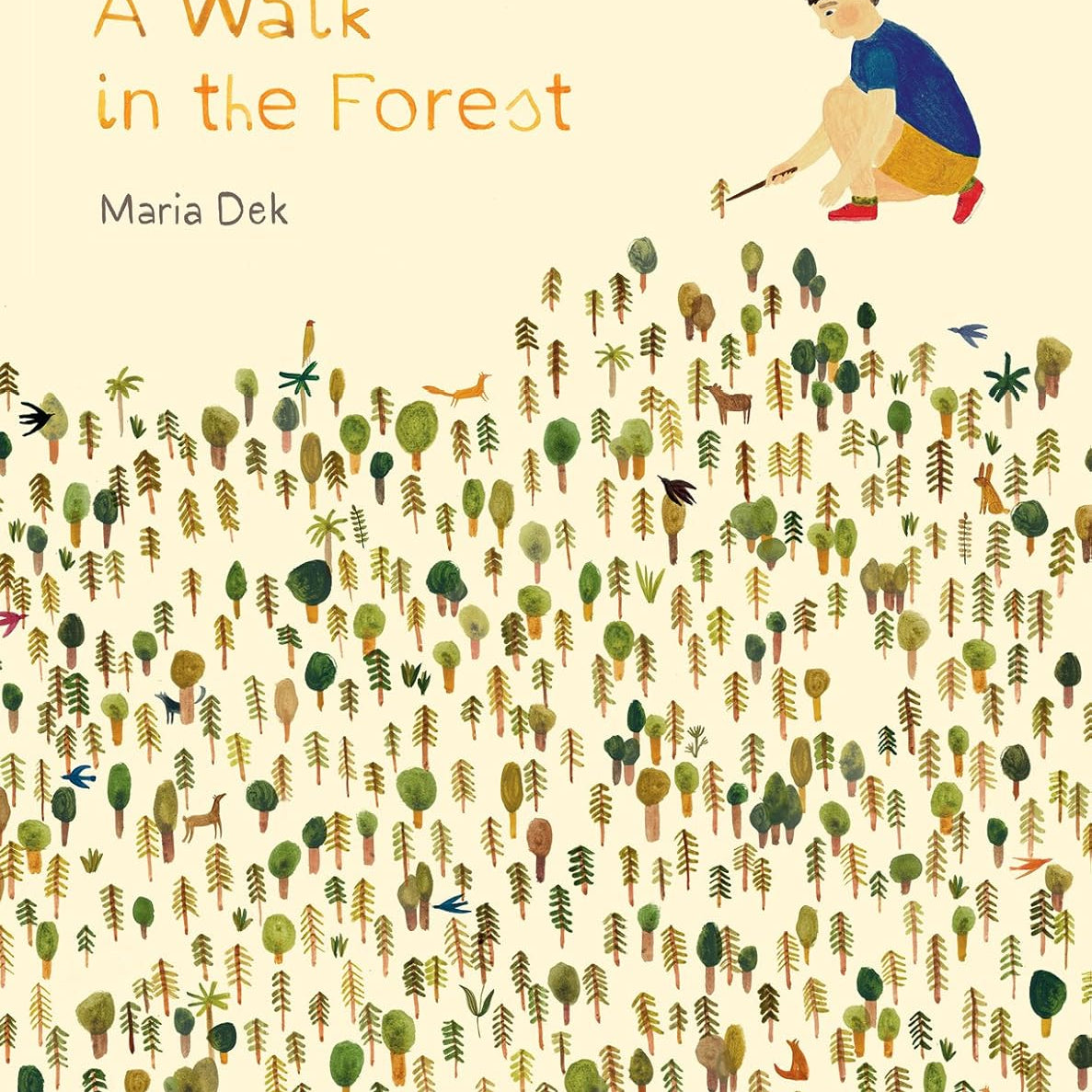 A Walk in the Forest