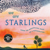We Are Starlings