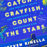 Catch a Crayfish, Count the Stars