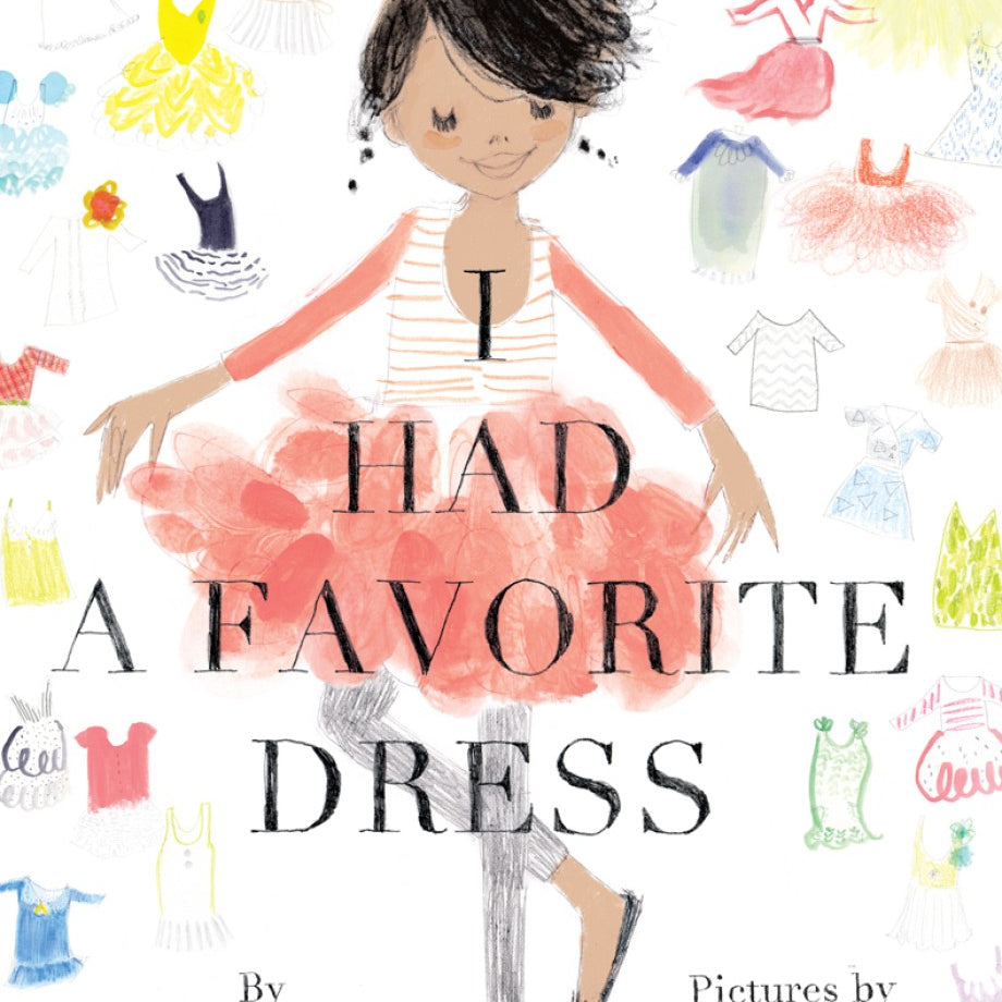 I Had A Favorite Dress