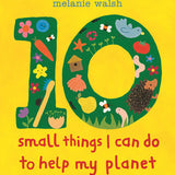 10 Small Things I Can Do to Help My Planet