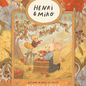 Henri and Miko: Autumn in Bosk Olivette