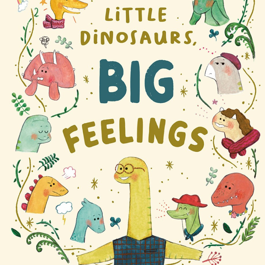 Little Dinosaurs, Big Feelings
