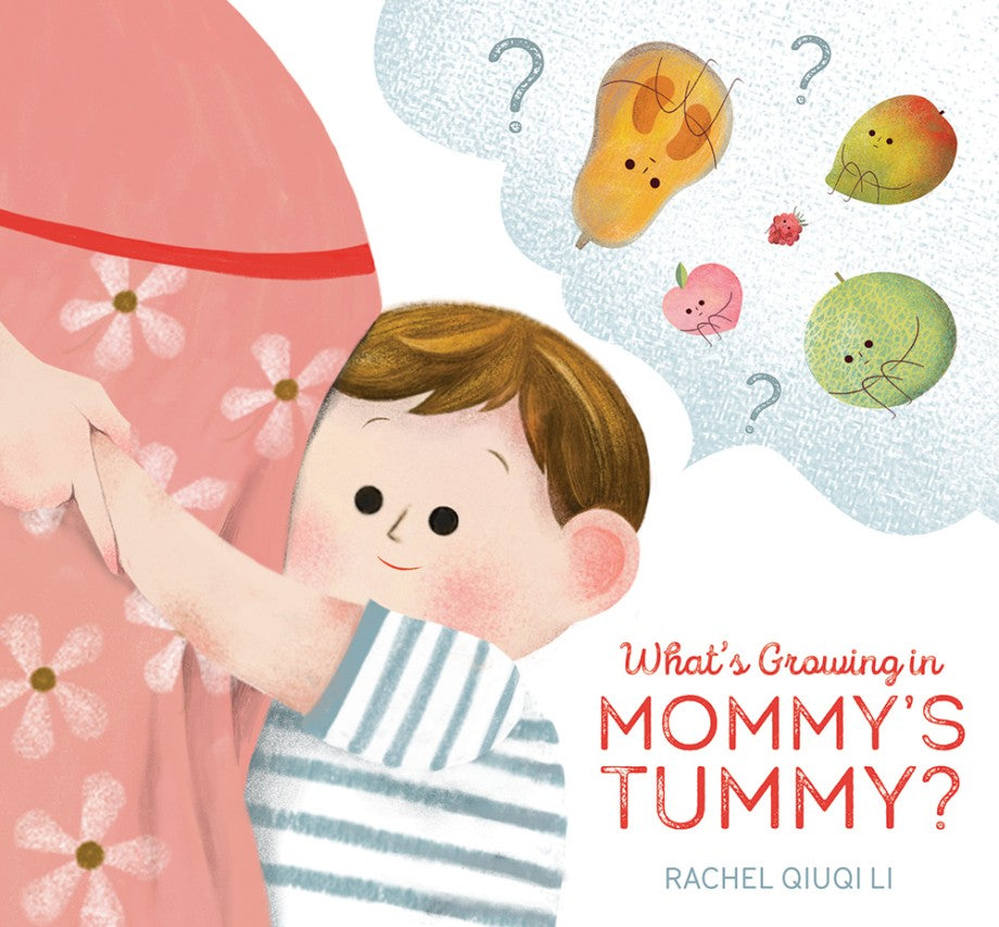 What’s Growing In Mommy’s Tummy?
