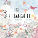 The Crab Ballet