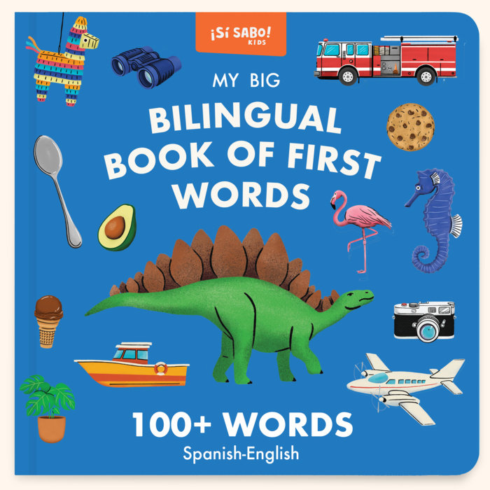 My Big Bilingual Book of First Words