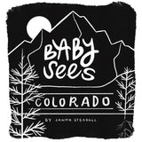 Baby Sees Colorado