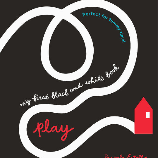 My First Black and White Book: Play!