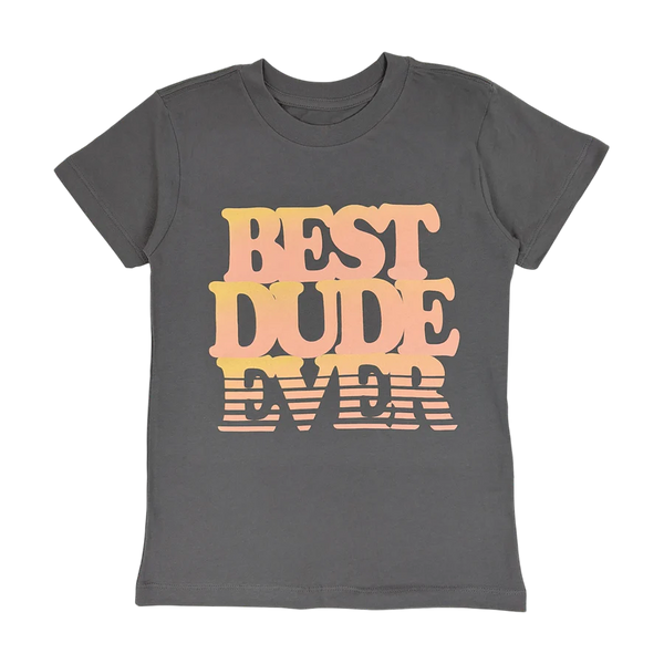 Crew Neck Tee (Best Dude Ever)