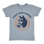Hold Your Horses Crew Neck Tee