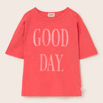 Soft Slub Cotton Print T-Shirt Good Day (Tomato)