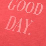 Soft Slub Cotton Print T-Shirt Good Day (Tomato)