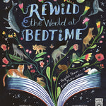 Rewild the World at Bedtime