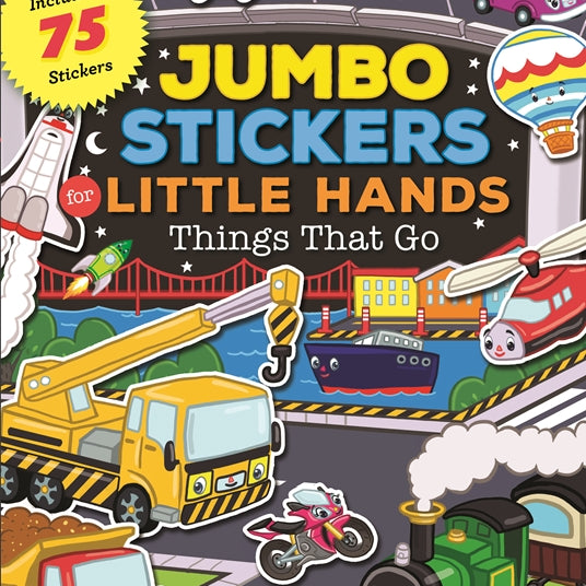 Jumbo Stickers for Little Hands (Things That Go)