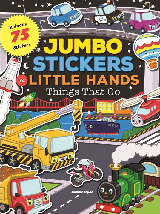 Jumbo Stickers for Little Hands (Things That Go)