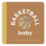 Basketball Baby Board Book