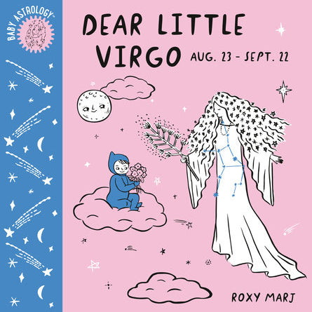 Dear Little Virgo (Aug 23 - Sept 22)